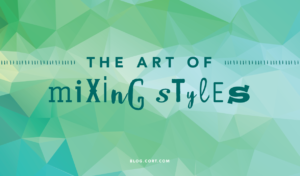 Art of Mixing Styles