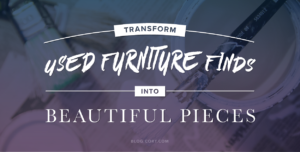 Transform Used Furniture